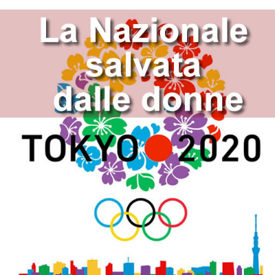 La Nazionale Italiana salvata dalle DONNE.